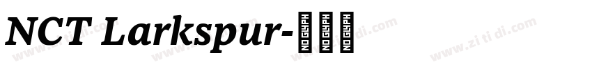 NCT Larkspur字体转换